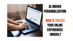 AI-Driven Personalization