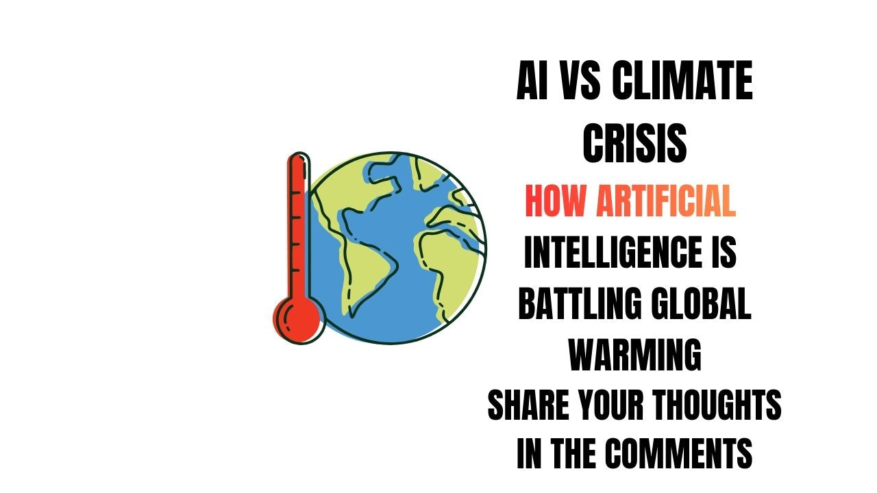 AI vs Climate Crisis