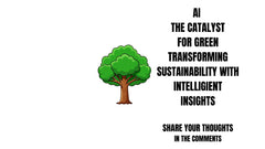 AI The Catalyst for Green Transformation