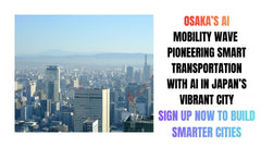 Osaka's AI Mobility Wave