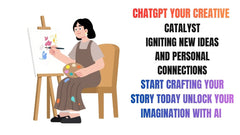 ChatGPT Your Creative Catalyst