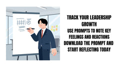 Track Your Leadership Growth with Daily Reflection