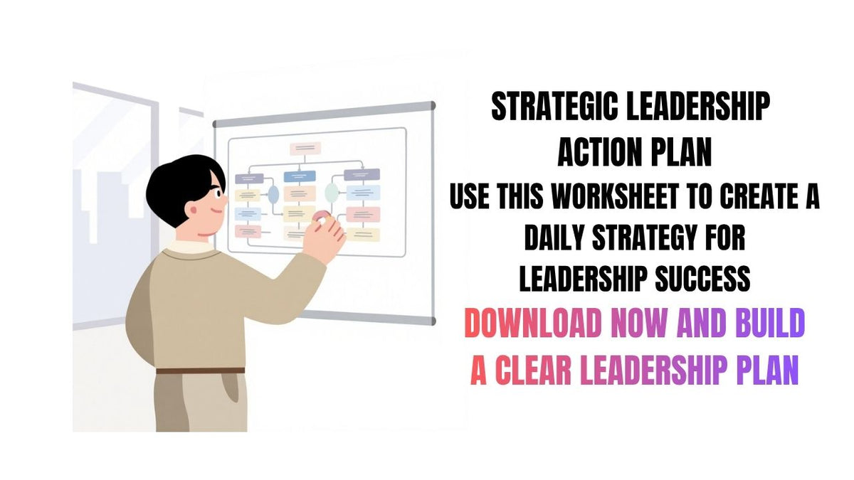Strategic Leadership Action Plan