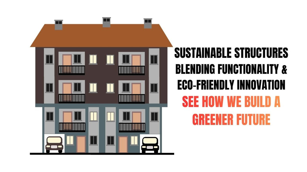 Sustainable Structures