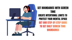 Set Boundaries with Screen Time