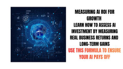 Measuring AI ROI for Growth