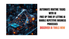 Automate Routine Business Tasks with AI