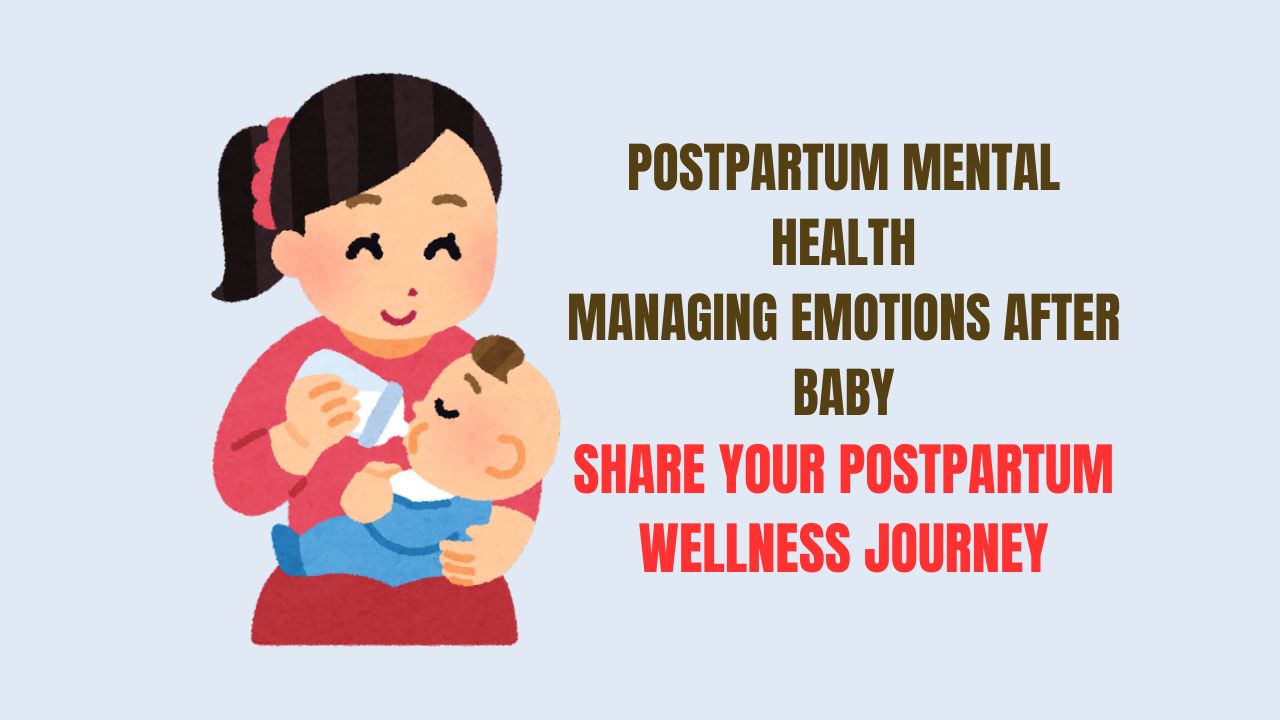Postpartum Mental Health Managing Emotions After Baby