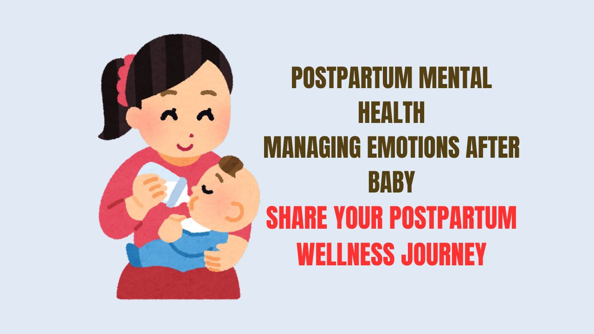 Postpartum Mental Health Managing Emotions After Baby