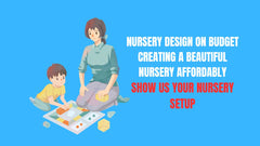 Nursery Design on a Budget Creating a Beautiful Nursery Affordably