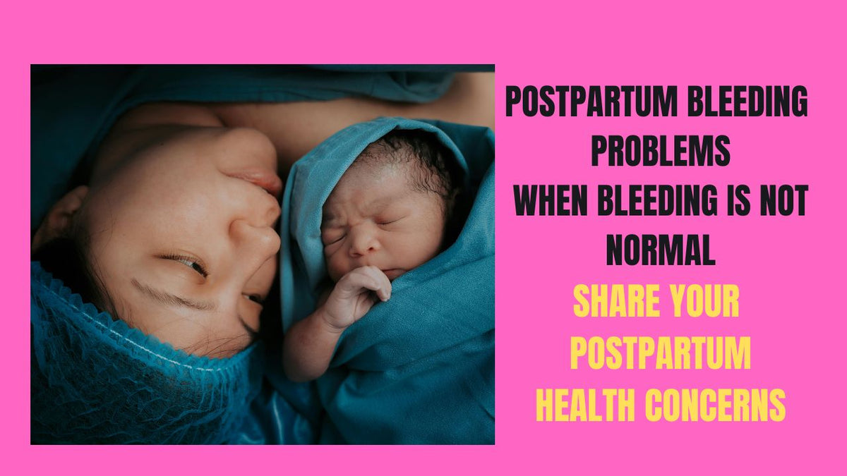 Postpartum Bleeding Problems Understanding Normal Recovery & Warning Signs