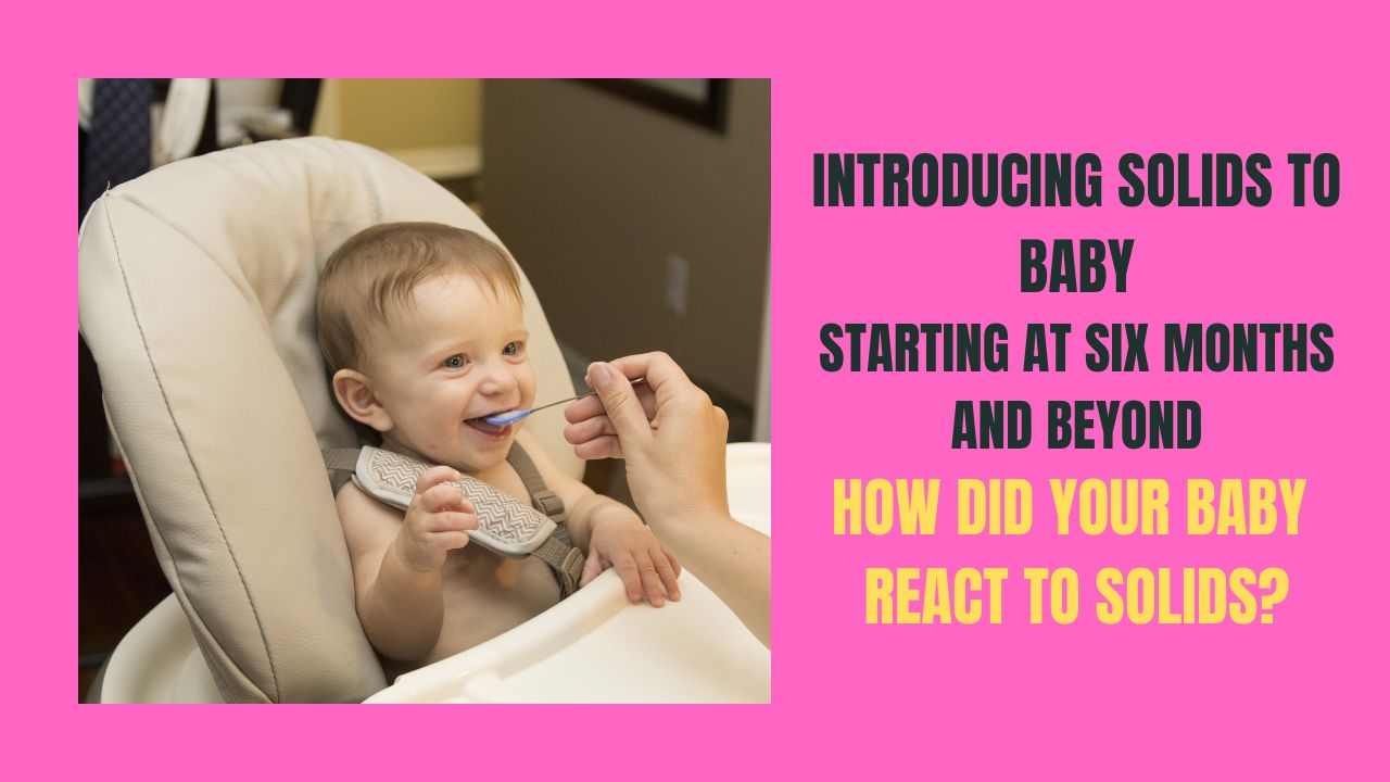 Introducing Solids to Baby: Starting at Six Months and Beyond