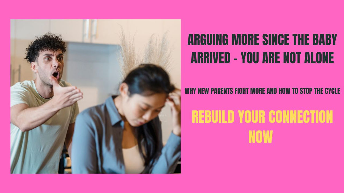 Arguing More Since The Baby Arrived - You Are Not Alone