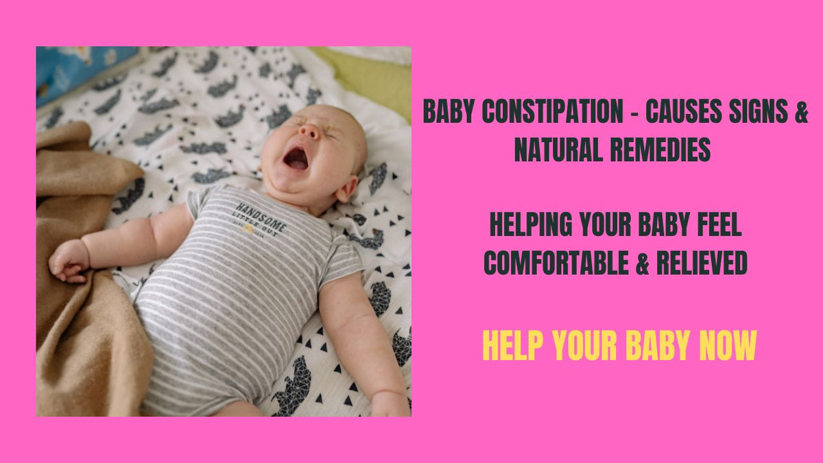 Baby Constipation: Causes, Signs & Natural Remedies