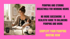 Pumping and Storing Breastmilk Guide for Working Mums