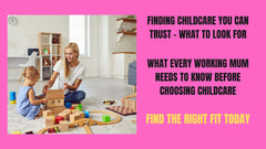 Finding Trustworthy Childcare Guide for Working Mums