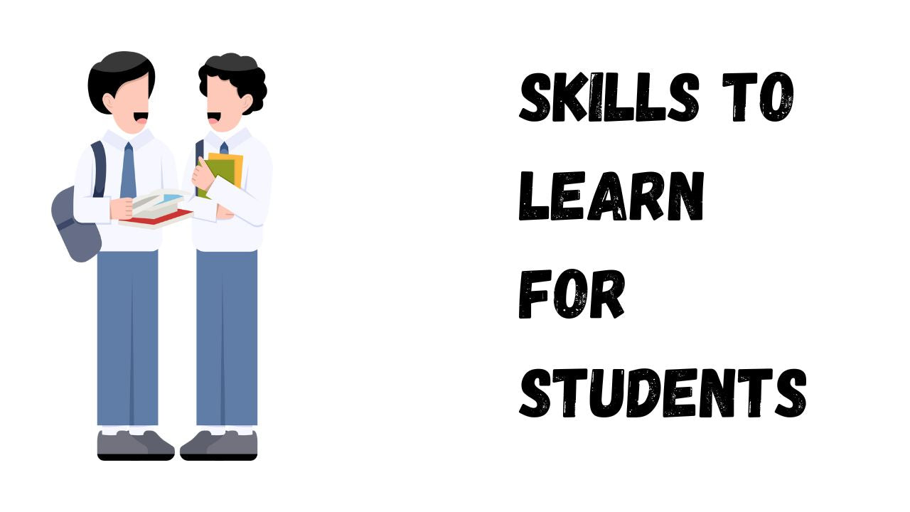 Top Skills Every Students Needs