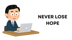 Never Lose Hope Daily Inspiration