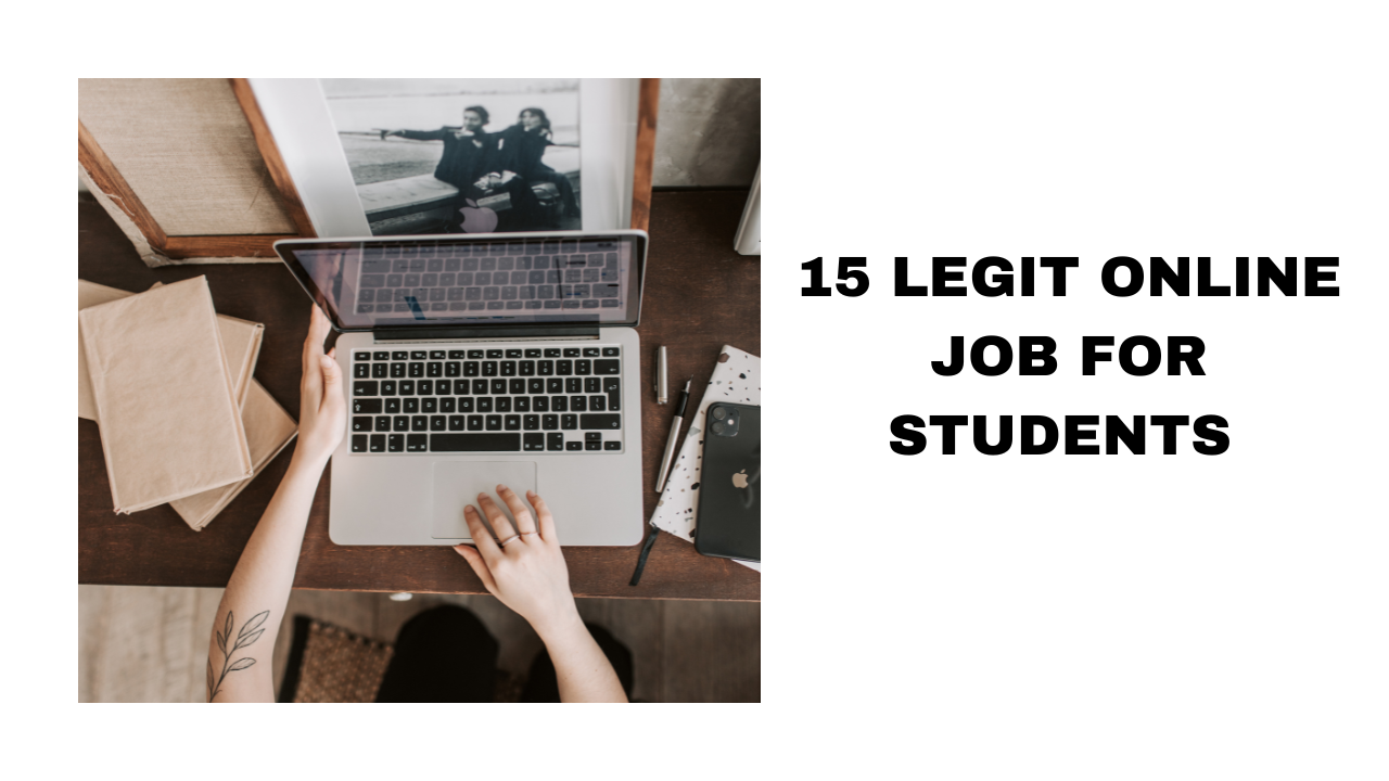 Top 15 Legit Online Jobs for Students Earn While You Learn