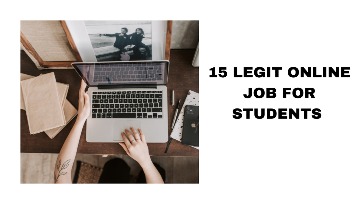 Top 15 Legit Online Jobs for Students Earn While You Learn