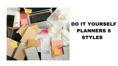 DIY Planners Styles