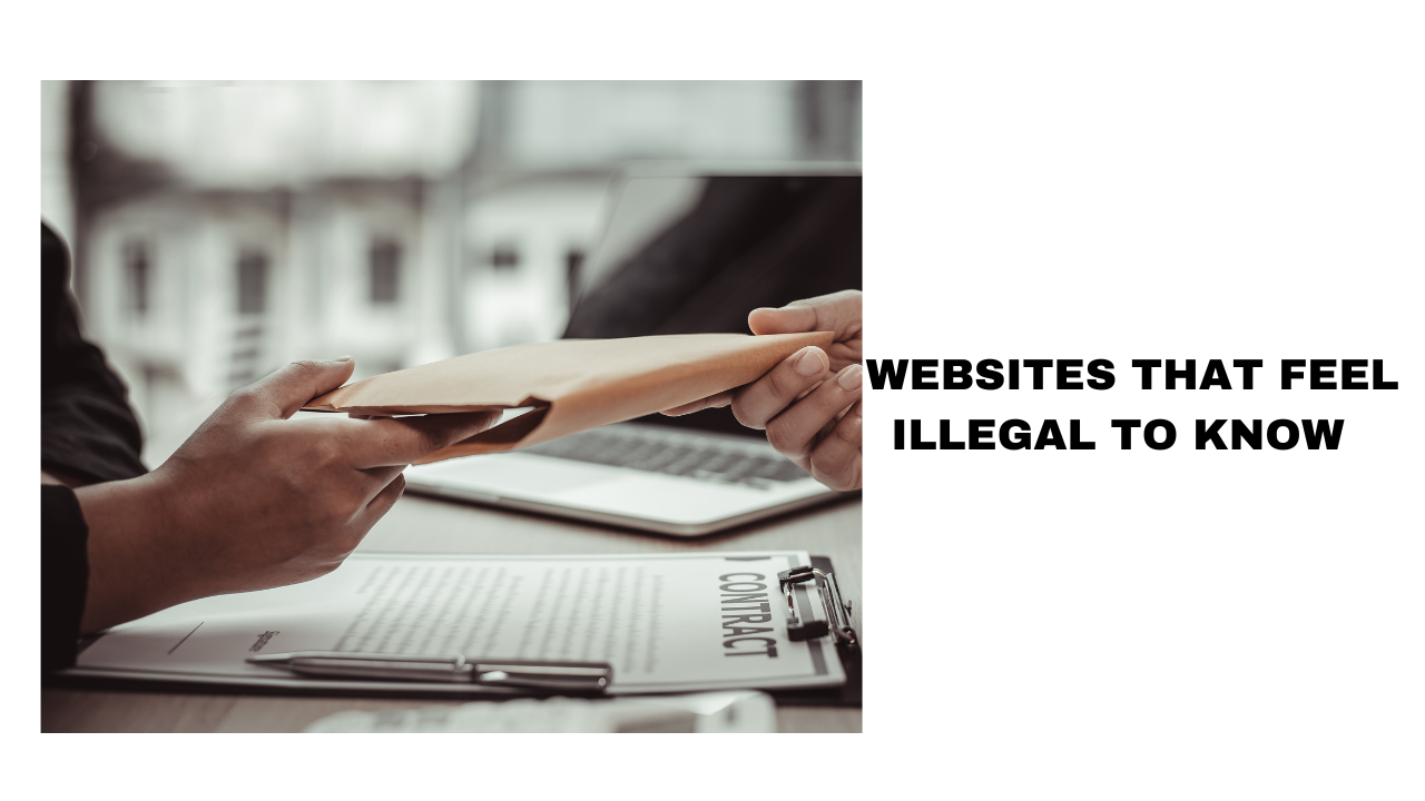 Websites That Feel Illegal