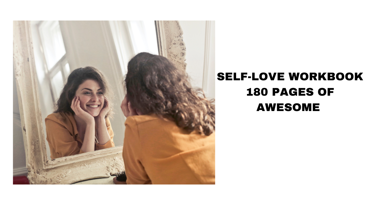 Self-Love Workbook