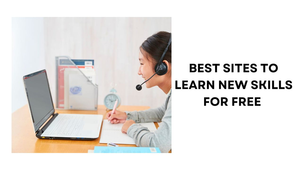 Top Free Online Resources to learn New Skills for Free