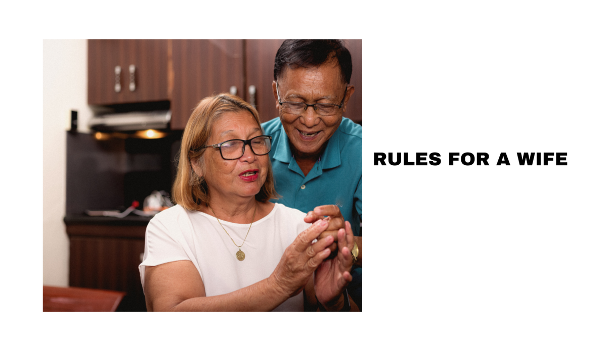 Rules for a Wife