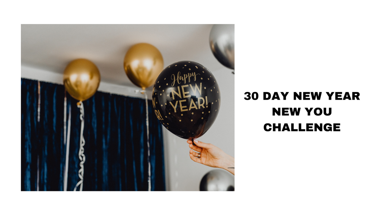 30 Day New Year New You Challenge