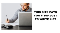 Earn $ 100 Just for Writing a Simple List
