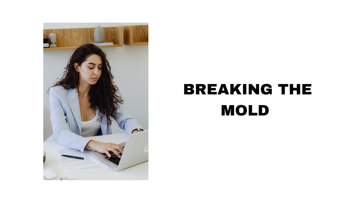 Breaking the Mold Redefine Your Work & Lifestyle