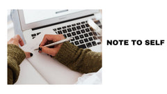 Note to Self Lessons and Insights for Personal Growth