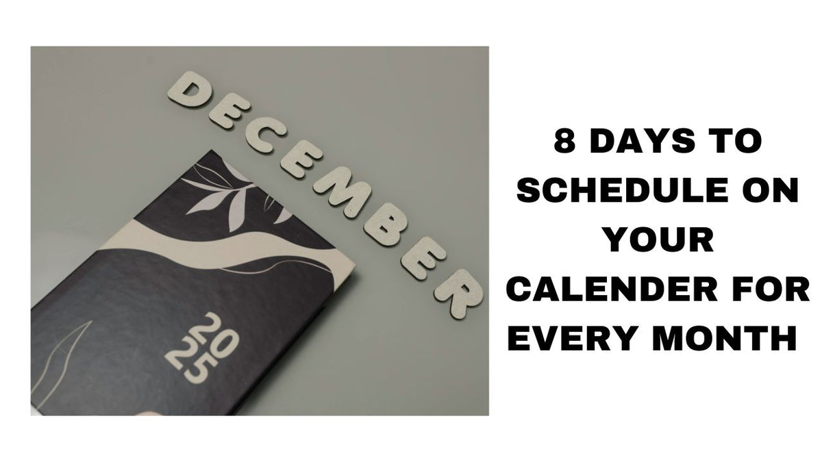 Add This to Your Calendar for Every Month