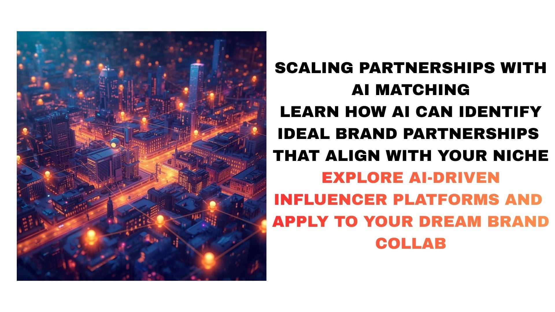 Scaling Partnerships with AI Matching