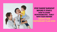 Stop Parent Burnout Before It Starts